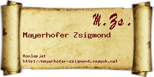 Mayerhofer Zsigmond névjegykártya